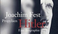 Hitler und Er. Titel-Ausschnitt aus der Propylen-Ausgabe von Joachim Fests Hitler-Biografie